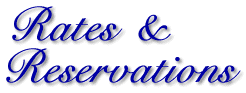 Rates & Reservations