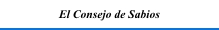 El Consejo De Sabios