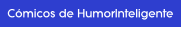 C�micos de Humor Inteligente