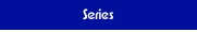 Series