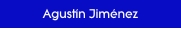 Agust�n Jim�nez