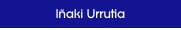 I�aki Urrutia