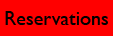 Reservations