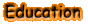 Education