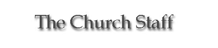 Our Church Staff