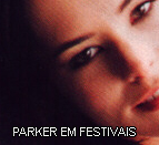 Parker em Festivais!