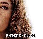 Parker em Filmes!