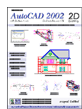 ˹ѧ��ͤ����͡��������� AutoCAD 2002 : 2D Drafting (�дѺ��)