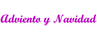 ADVIENTO Y NAVIDAD