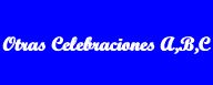 OTRAS CELEBRACIONES  A-B-C