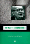The Talcott Parsons Reader (Blackwell Readers Series)