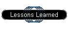 Lessons Learned