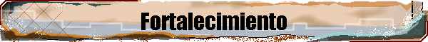Fortalecimiento