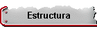 Estructura