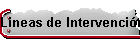 Lineas de Intervenci�n