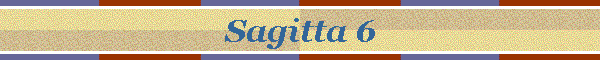 Sagitta 6