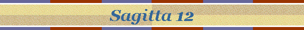 Sagitta 12