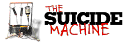 The suicide machine