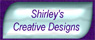 Shirley's Creative Designs