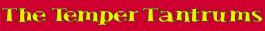 The Temper Tantrums