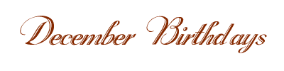December Birthdays