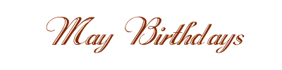 May Birthdays
