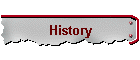 History