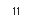 11