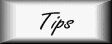 tips