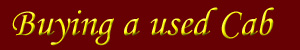 Advice on how to buy a used Cabriolet and what to look out for