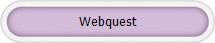 Webquest