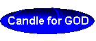 Candle for GOD