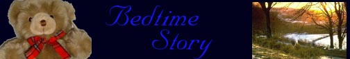 bedtimestory.jpg (15812 bytes)