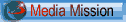Go to media mission