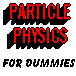 Particle Physics