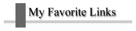 My Favorite Links
