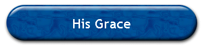 His Grace