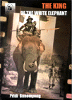 The King of The White Elephant