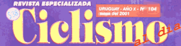 Revista especializada "Ciclismo al D�a"