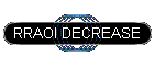 RRAOI DECREASE