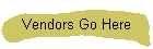 Vendors
