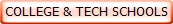 COLLEGE & TECH SCHOOLS