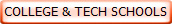 COLLEGE & TECH SCHOOLS