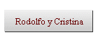 Rodolfo y Cristina