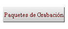 Paquetes de Grabaci�n