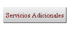 Servicios Adicionales