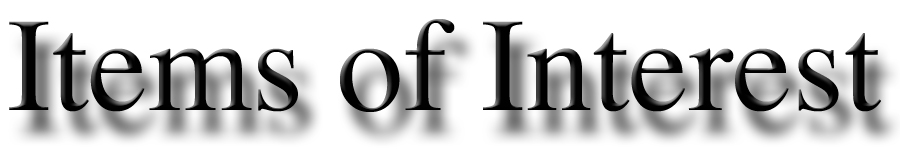 Items of Interest