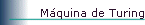 M�quina de Turing