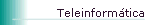 Teleinform�tica