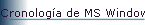 Cronolog�a de MS Windows